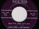 NORTHERN SOUL/CHUCK CORBY & THE CHANCES/HAPPY GO LUCKY/MAN LOVES TWO