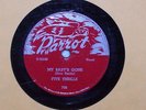Doo Wop-Five Thrills-My Baby's Gone-Parrot 78 RPM From 1954