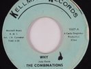 Northern Soul 45 COMBINATIONS Why KELLMAC HEAR