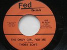 Texas punk 45 Those Boys on Fed Records 1016 