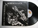 ZECA DO TROMBONE & ROBERTO SAX S/T BRAZIL ORIG LP PIRATA FUNK SOUL BOOGIE MP3