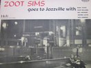 ZOOT SIMS Goes To Jazzville ORIGINAL 1957 DAWN SILVER BLACK DEEP GROOVE LABEL LP