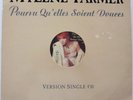 MYLENE FARMER - POURVU QU'ELLES SOIENT DOUCES MAXI PROMO