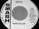 ROGER MILLER  WLP PROMO DJ COPY 45 w/SLEEVE 