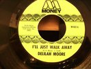 NORTHERN / CROSSOVER SOUL,DELILAH MOORE, I'LL JUST WALK AWAY ON MONEY