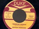 R&B BLUES ROCKER 45 Fention Robinson TENNESSEE WOMAN on DUKE 329 dj