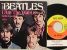 the BEATLES . . 45 Picture Sleeve   . . Hello Goodbye / I Am Walrus . EXCELLENT