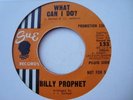 BILLY PROPHET   WHAT CAN I DO? - NORTHERN SOUL