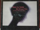 Bill Evans Trio Waltz For Debby Riverside 399