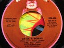 Northern Soul 45 FUTURES Grade A Woman BUDDAH Records 404