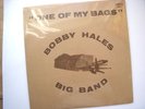 BOBBY HALES private Canadian jazz/ funk ’75 SEALED Pacific Salt Big Band