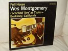 WES MONTGOMERY, FULL HOUSE RECORDED LIVE AT TSUBO-BERKELEY, CALF. RIVERSIDE LP