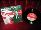 JOHNNY DEVLIN  EP HIT TUNES  COCA COLA C 1001