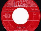 Don 'Red' Roberts-Only One / Don't Say Maybe-Rare Rockabilly 45-Rama-HEAR