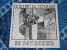 KRIMINELLA GITARRER - 36 PATRONER 7'' 1979 RARE SWEDISH KBD PUNK