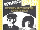 Sparks-This town ain't big enough