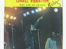 ISRAEL VIBRATION LP Why You So Craven ARRIVAL A1-001 RARE REGGAE