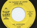 HEAR - Rare Northern Soul 45 - The Vanguards - The Thought Of Losing Your Love