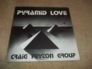 craig peyton group ( pyramid love) jazz/ funk/rock  super rare lp near mint