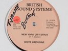 WHITE LIMOUSINE New York City Strut BRITISH SOUND SYSTEMS disco boogie 12