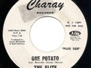 The Elite - One Potato / Two Potato - Charay 1966 Texas Garage 45 EX Hear