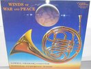 WILSON AUDIO W-8823: Winds of War and Peace - Lowell Graham - 1988, OOP - SEALED