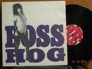 Boss Hog Drinkin Lechin & Lyin LP Melvins Amrep JSBX Amphetamine Reptile Unsane
