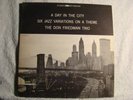 DON FRIEDMAN TRIO- A DAY IN THE CITY--DG -BLACK LABEL ST- ORIGINAL - NM