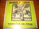 GUIDED BY VOICES Vampire on Titus LP SCAT original SEALED pollard 90's indie