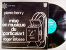 PIERRE HENRY .Mise en musique du Cortical Art Lafosse .LP FR PHILIPS 6521.022 NM