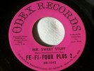 60s NEW MEXICO GARAGE--FE-FI-FOUR +2--MR. SWEET STUFF / PICK UP YOUR HEAD--ODEX