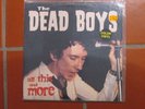 Dead Boys	 All this and more Bomp white vinyl Johnny thunders Stiv Bators PUnk
