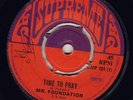 MR FOUNDATION - TIME TO PRAY (PAMA) SUPREME 45 STUDIO ONE REC EX- LISTEN