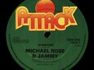 Born free - MICHAEL ROSE & PRINCE JAMMY - Attack orig UK 12