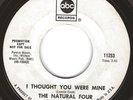 THE NATURAL FOUR I thought You Were Mine HURT ABC Records 11253 PROMO VG++
