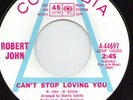 Robert John - Can't Stop Loving You - Columbia Demo