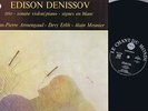 NM EDISON DENISSOV DEVY ERLIH STEREO LP