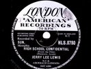  JERRY LEE LEWIS 78 HIGH SCHOOL CONFIDENTIAL /FOOLS LIKE ME HLS 8780 EX