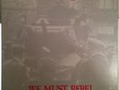 OFFENDERS We Must Rebel LP NM/OOP 1983 Texas KBD True 1st Press w/Insert NO RES
