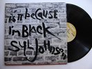 SYL JOHNSON Is It Because I'm Black JAPAN LP VINYL P-VINE TWINIGHT