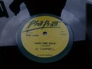 Al Campbell – Hard Time Rock // Time Hard  - Rare Campbell burner. Listen