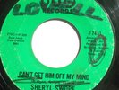 NORTHERN 45-SHERYL SWOPE-CAN'T GET HIM OFF MY MIND /HOW