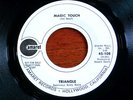 TRIANGLE: Magic Touch   killer freakbeat psych mod dancer WLP PROMO 45 on Amaret