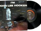 I'M JOHN LEE HOOKER VEE JAY
