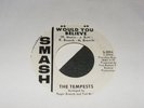 Terrific White Label NORTHERN Soul 45 rpm THE TEMPESTS Would You Believe SMASH