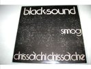 45 I BLACK SOUND SMOG MONSTER OBSCURE 1974 RARO PROG ITALIA