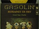 GASOLIN -REFRAINET ER FRIT-  YUGOSLAVIA PS 45