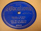 BOB WILLS Weary Of The Same Old Stuff / Trouble In Mind