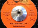 BARBARA LYNN - Mellow Feeling Pt. 1 & 2  MEGA-RARE Modern Soul 45 Love Records