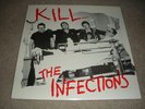 THE INFECTIONS Kill  LP  OOP garage punk RIP OFFS MUMMIES 1997 SUPERCHARGER